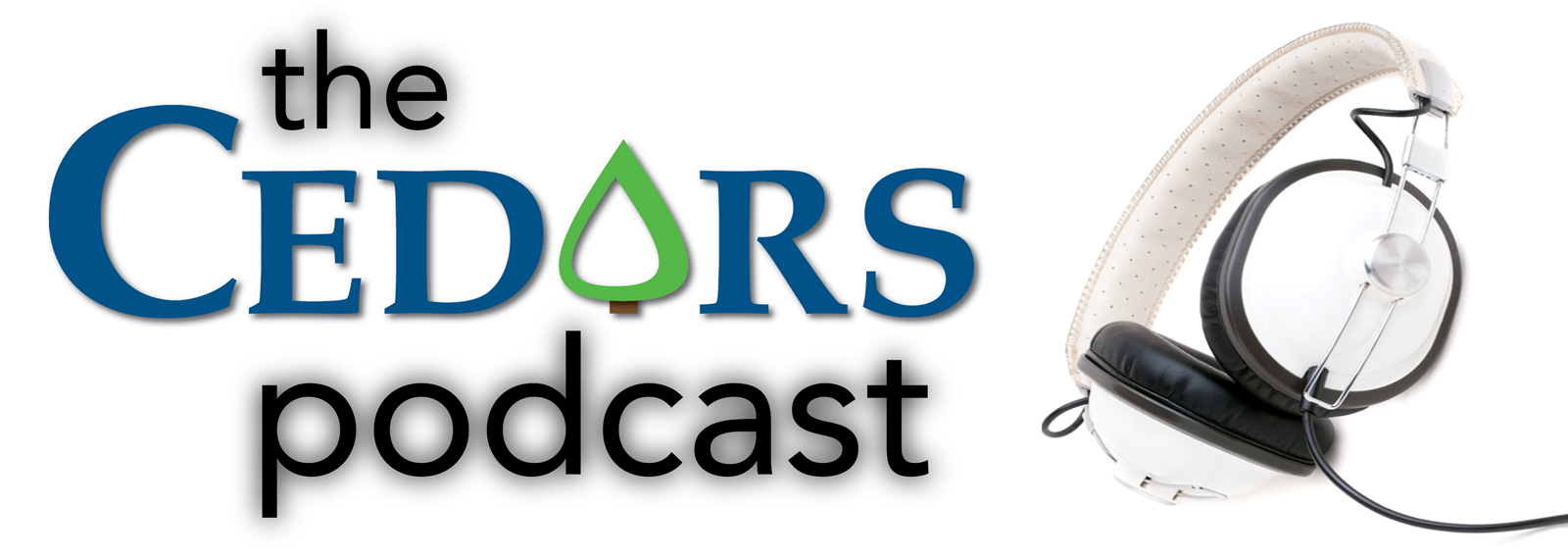 Cedars Podcast
